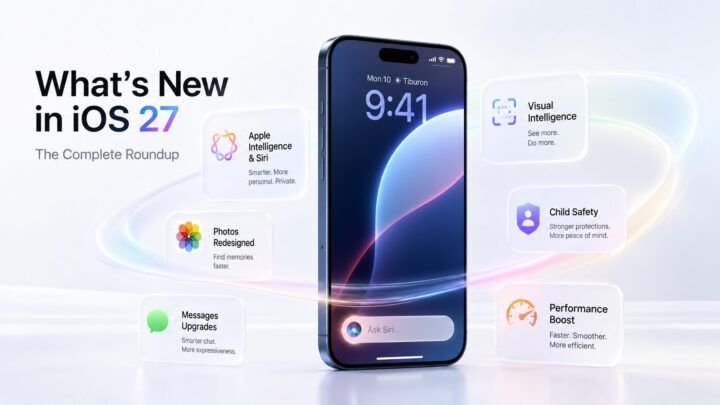 Mấy tính năng mới thấy trên iOS 27